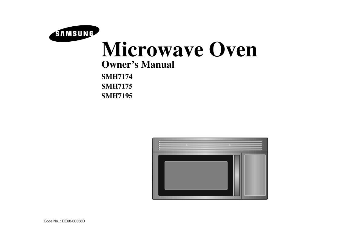 Samsung owner manual Microwave Oven, SMH7174 SMH7175 SMH7195 