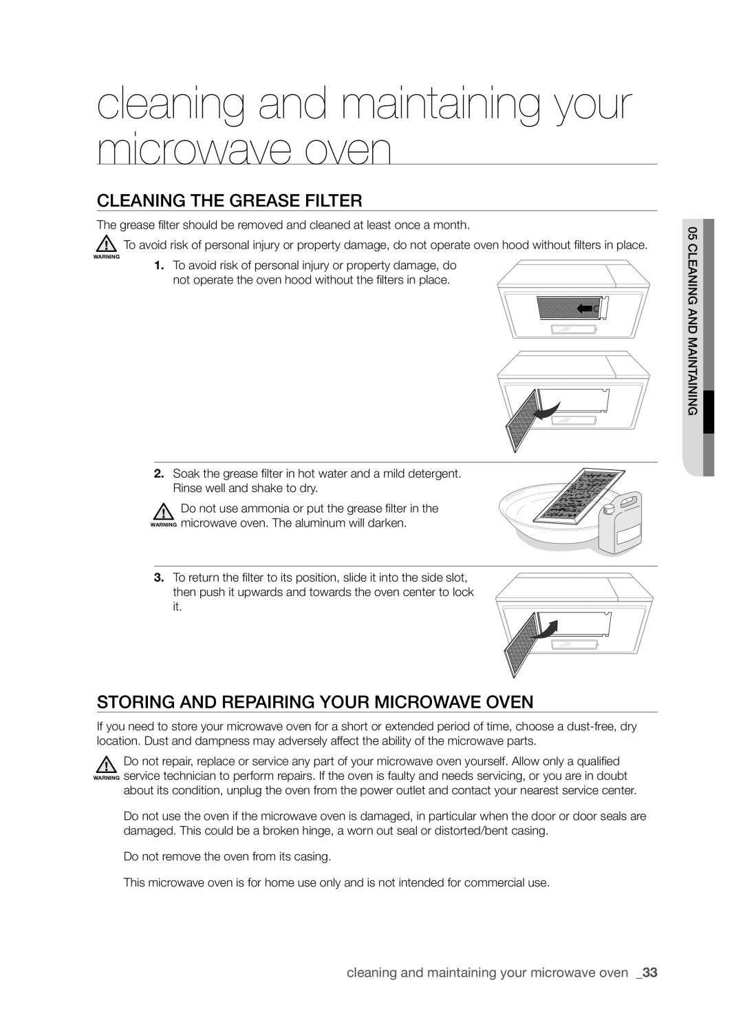 Samsung SMH9151 user manual Cleaning the grease filter, Storing and repairing your microwave oven 