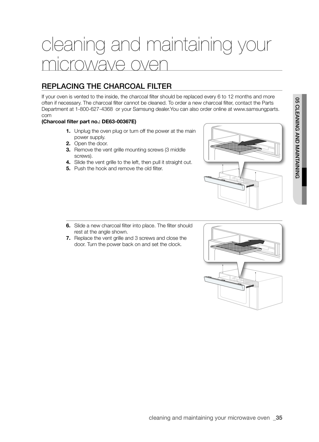 Samsung SMH9151 user manual Replacing the charcoal filter, cleaning and maintaining your microwave oven 
