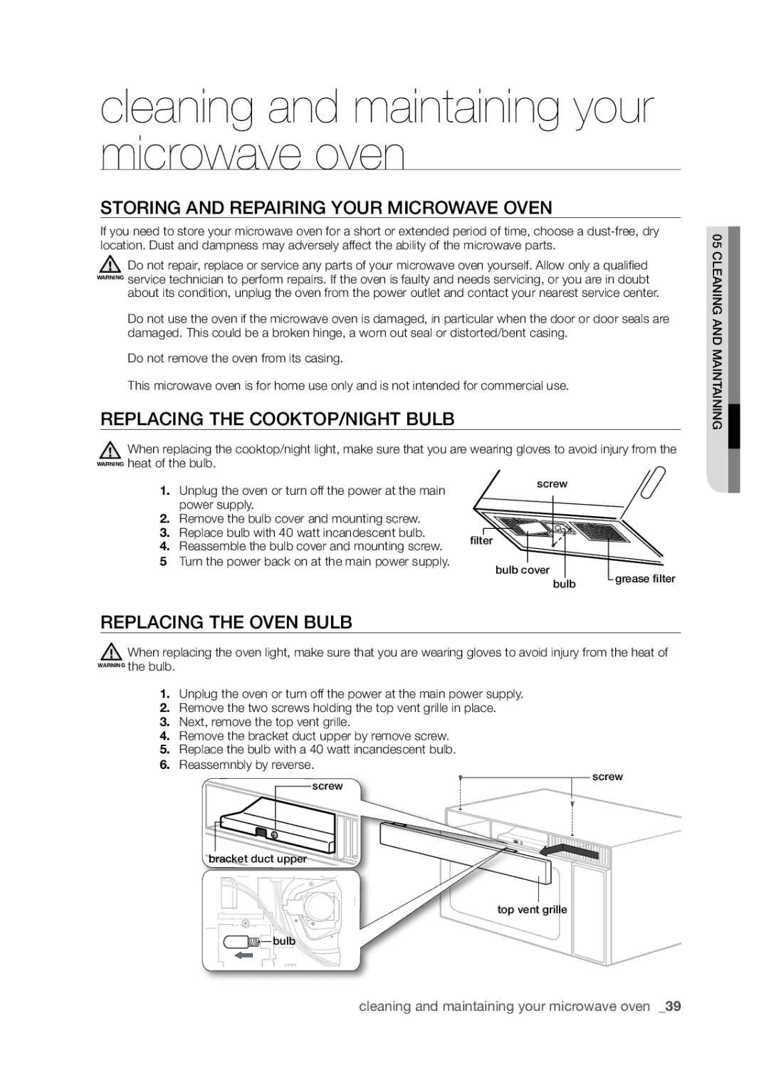 Samsung SMH9207 Storing and repairing your microwave oven, Replacing the cooktop/night bulb, Replacing the oven bulb 