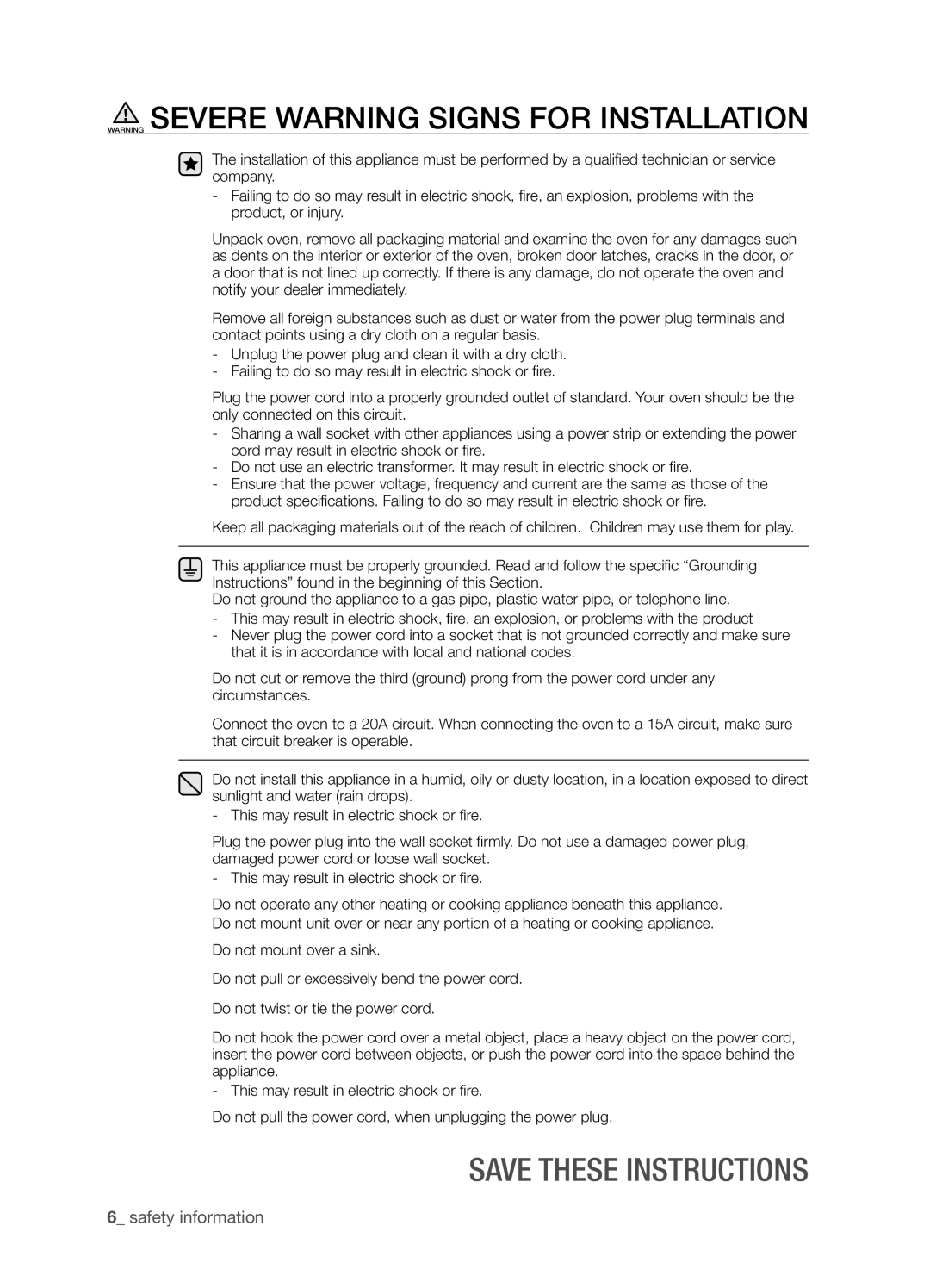 Samsung SMH9207 user manual Warning Severe Warning Signs For Installation, Save these instructions, safety information 