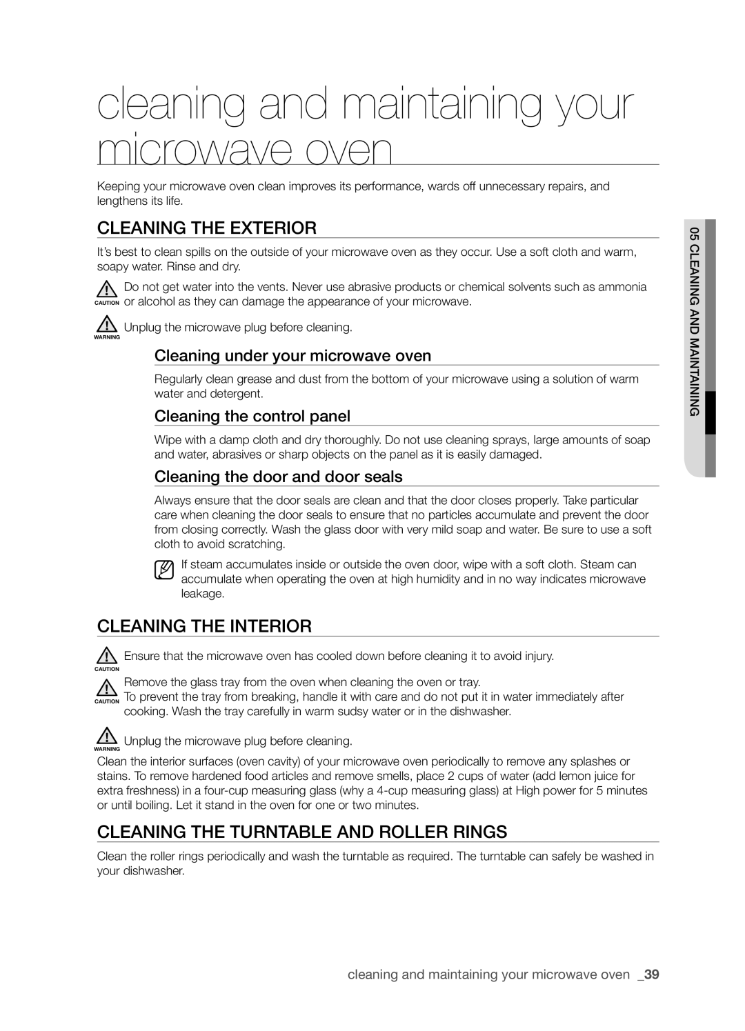 Samsung SMH9207ST user manual cleaning and maintaining your microwave oven, Cleaning The Exterior, Cleaning The Interior 