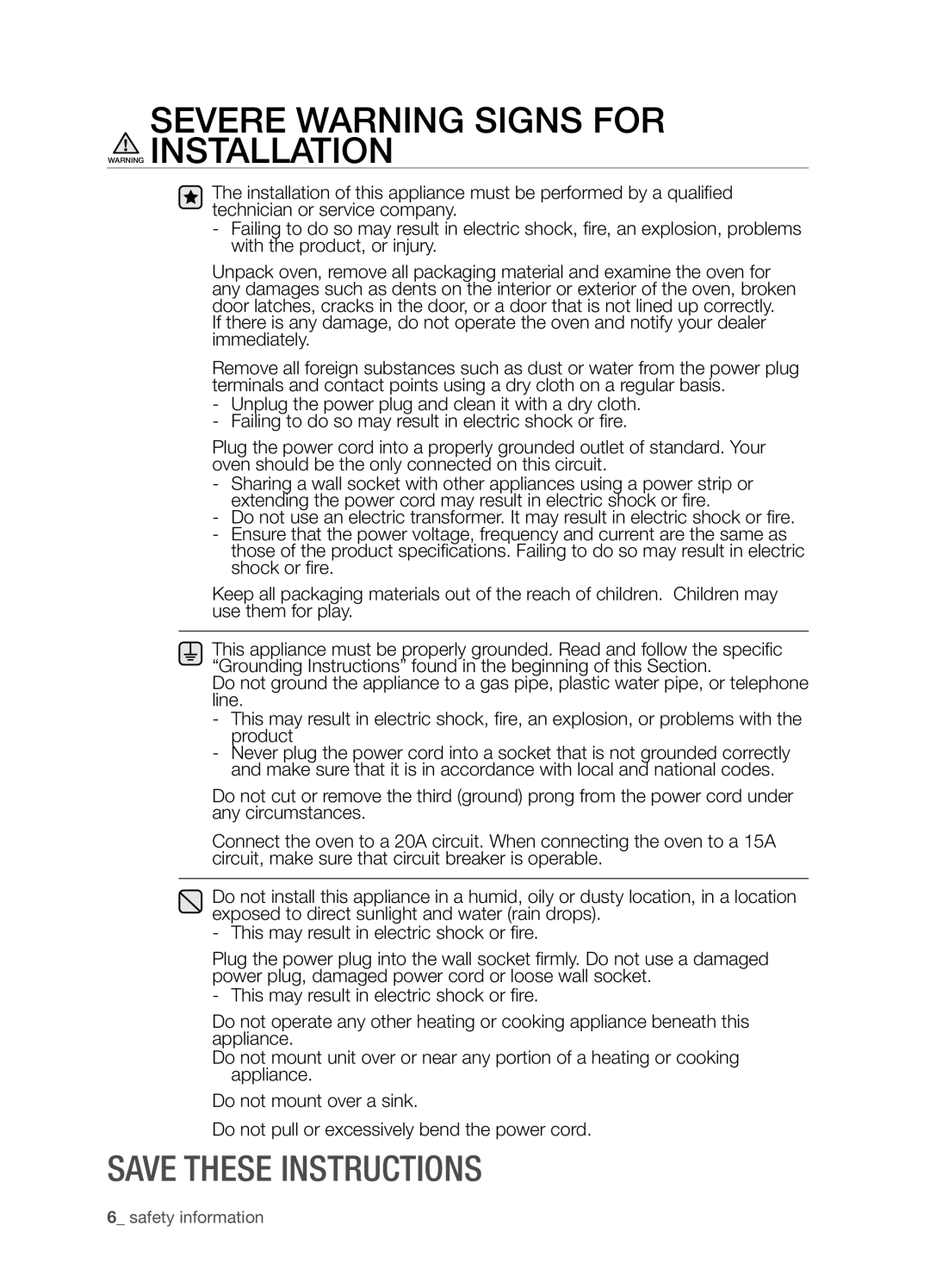 Samsung SMH9207ST user manual Severe Warning Signs For Warning Installation, Save these instructions, safety information 