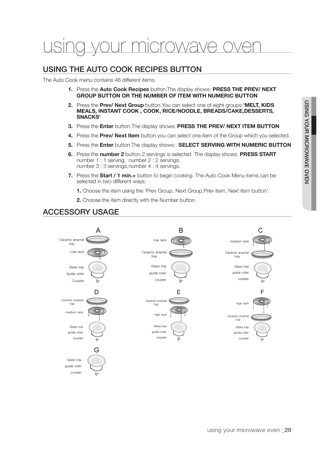 Samsung SMK9175ST user manual Using the Auto Cook Recipes Button, Accessory Usage 