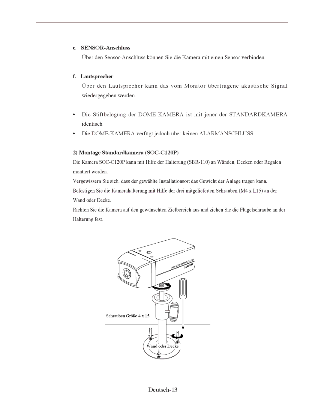 Samsung SMO-150QPV manual Deutsch-13, SENSOR-Anschluss, Lautsprecher, Montage Standardkamera SOC-C120P 