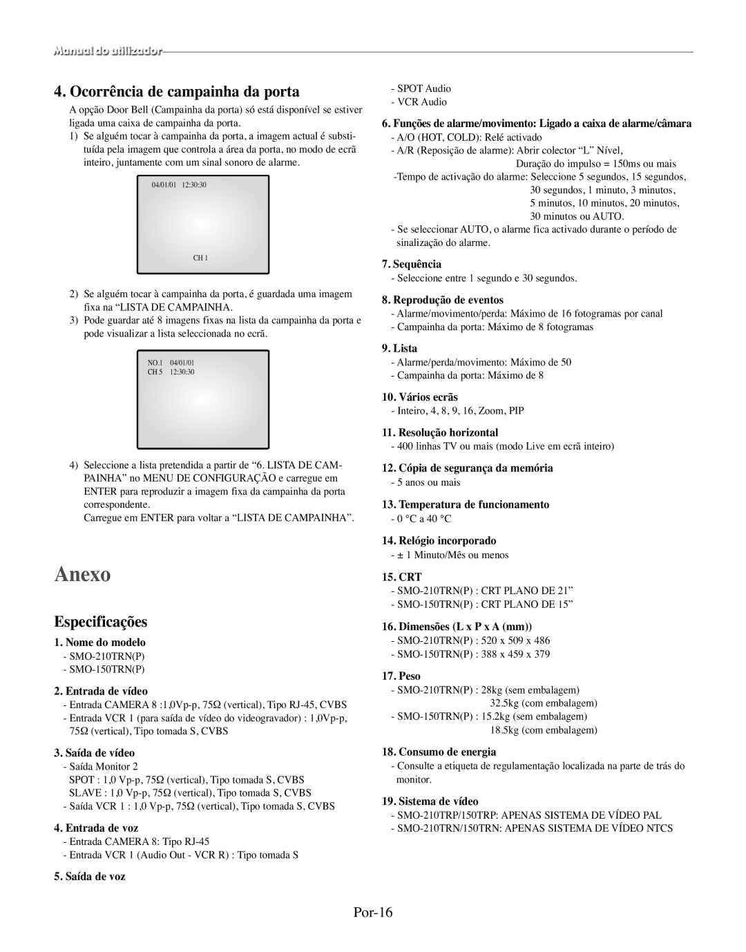 Samsung SMO-150TRP, SMO-150MP/UMG manual Anexo, Ocorrência de campainha da porta, Especificações, Por-16 