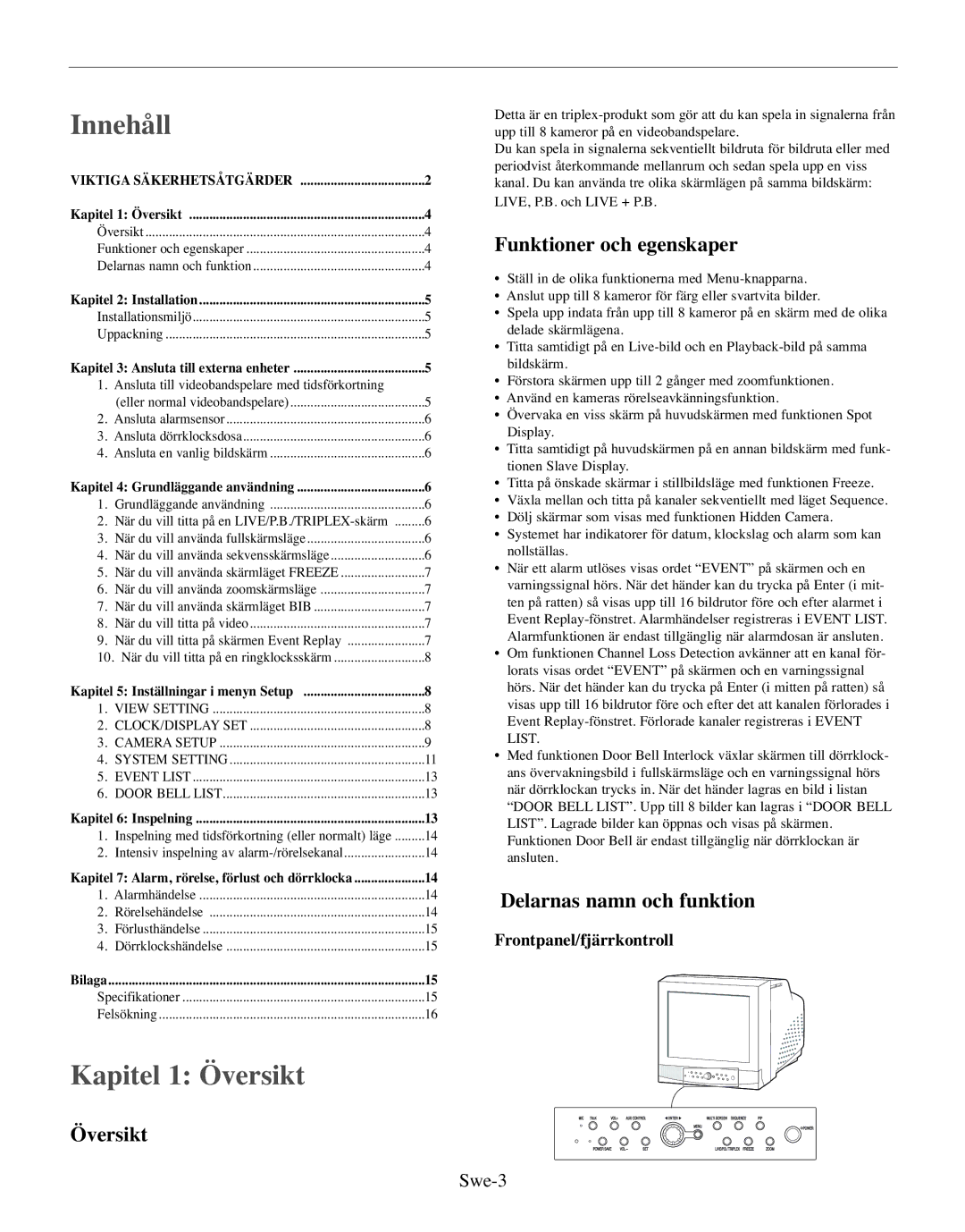 Samsung SMO-150MP/UMG, SMO-150TRP manual Innehåll, Kapitel 1 Översikt, Funktioner och egenskaper, Delarnas namn och funktion 