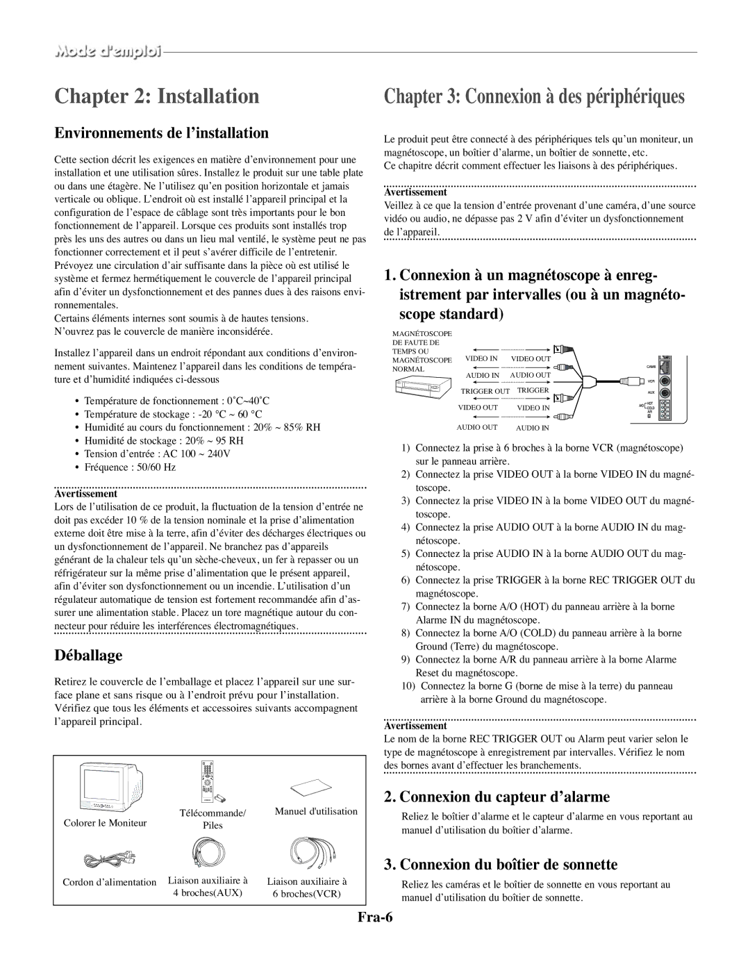 Samsung SMO-150MP/UMG manual Environnements de l’installation, Déballage, Scope standard, Connexion du capteur d’alarme 