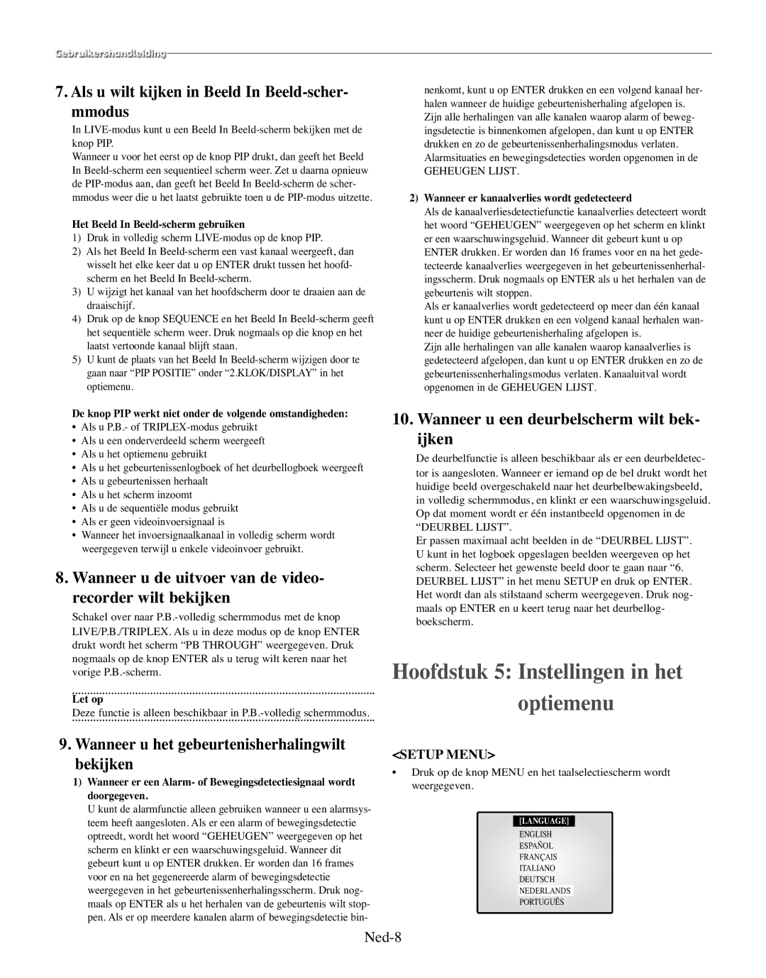 Samsung SMO-150MP/UMG manual Hoofdstuk 5 Instellingen in het optiemenu, Als u wilt kijken in Beeld In Beeld-scher- mmodus 