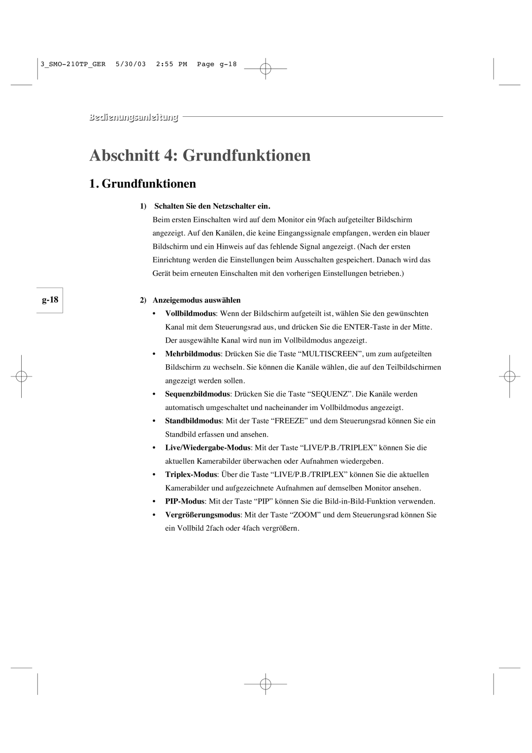 Samsung SMO-210TP manual Abschnitt 4 Grundfunktionen, Schalten Sie den Netzschalter ein, Anzeigemodus auswählen 