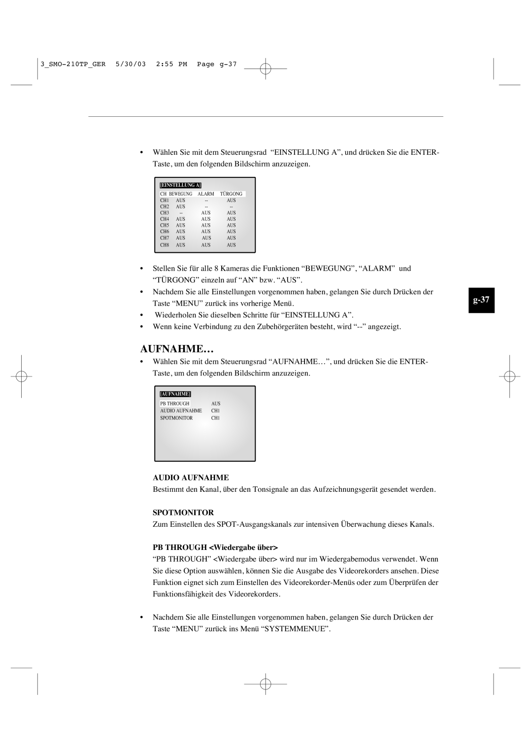 Samsung SMO-210TP manual Aufnahme…, Audio Aufnahme, Spotmonitor, PB Through Wiedergabe über 