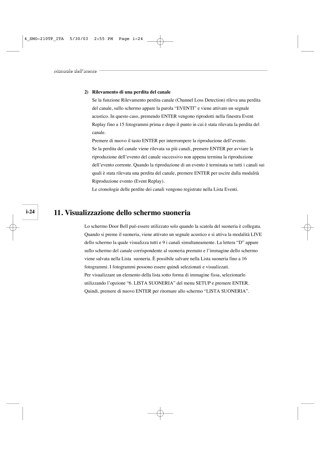 Samsung SMO-210TP manual Visualizzazione dello schermo suoneria, Rilevamento di una perdita del canale 