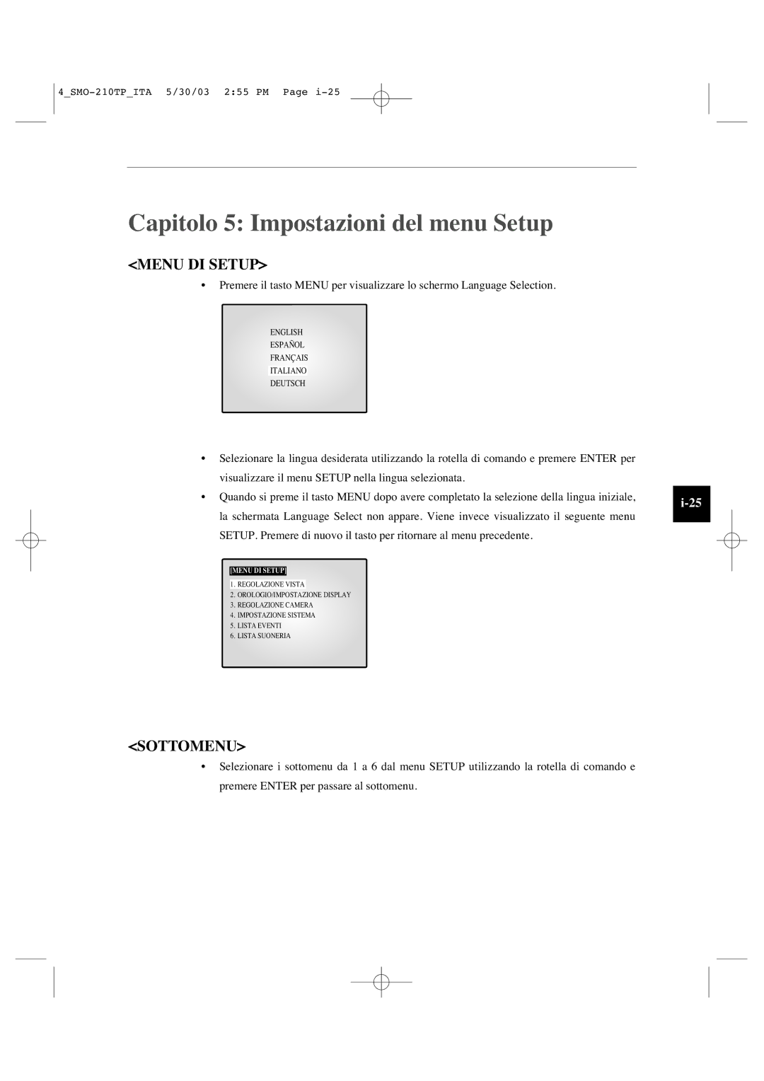 Samsung SMO-210TP manual Capitolo 5 Impostazioni del menu Setup, Menu DI Setup, Sottomenu 