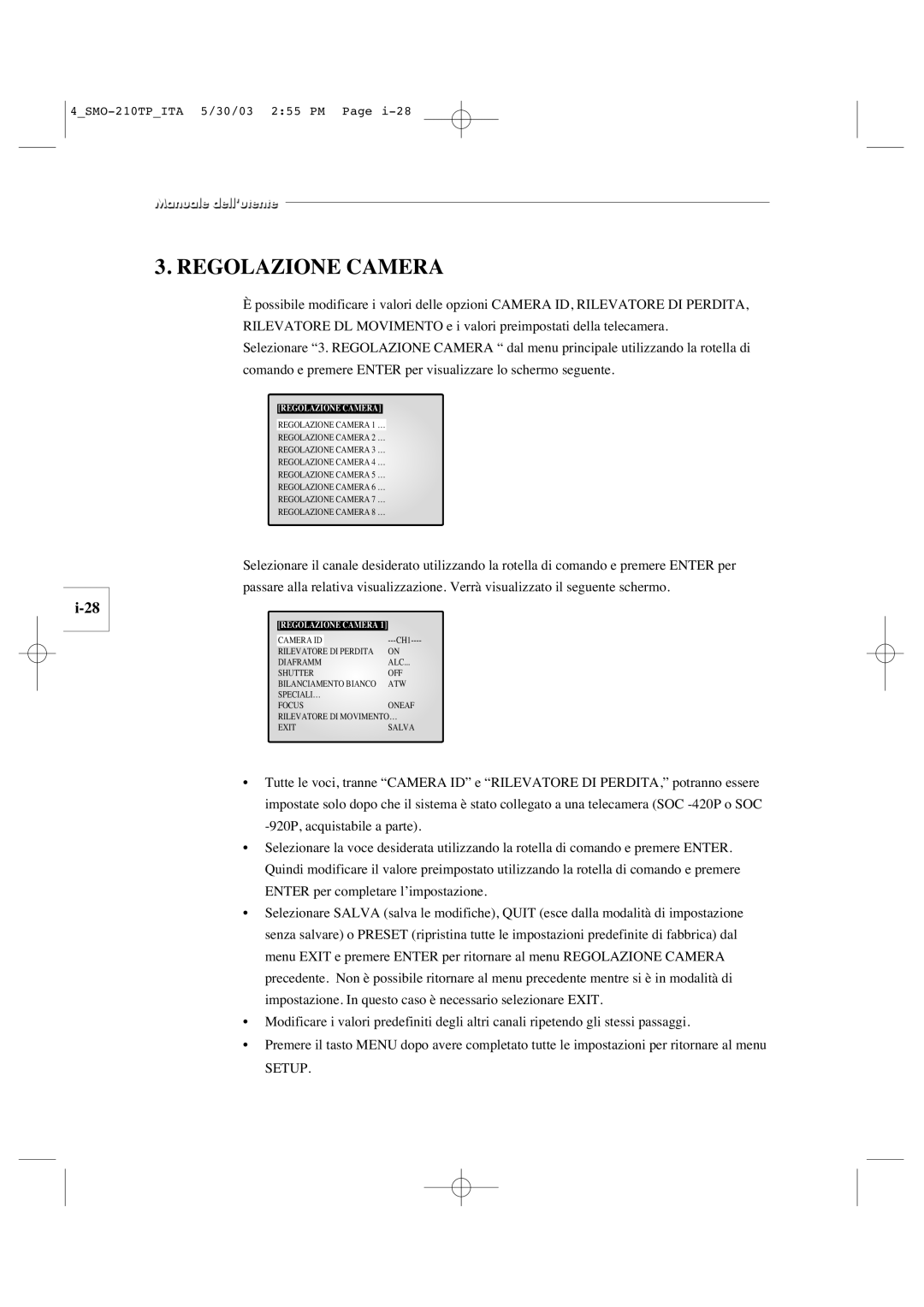 Samsung SMO-210TP manual Regolazione Camera 