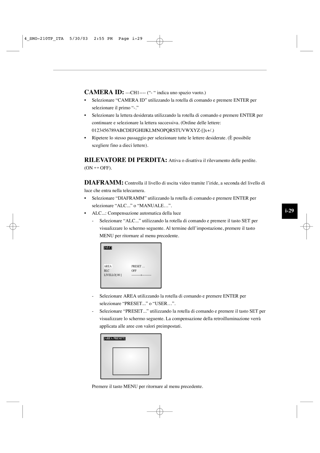 Samsung SMO-210TP manual Premere il tasto Menu per ritornare al menu precedente 