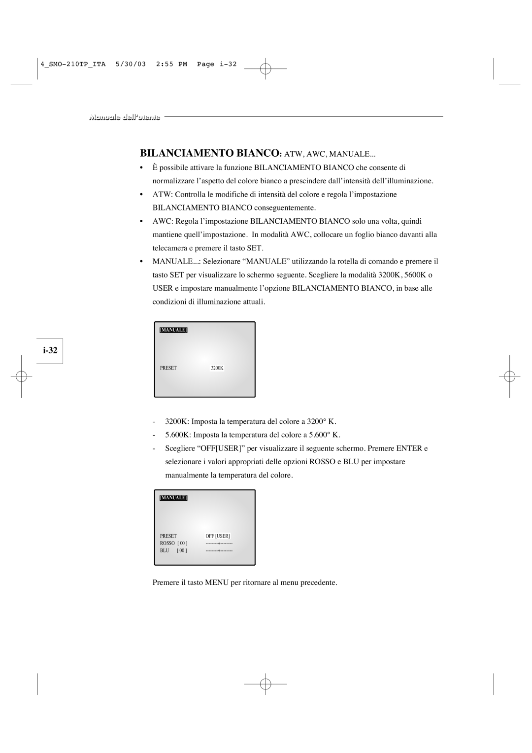 Samsung SMO-210TP manual Bilanciamento Bianco ATW, AWC, Manuale 