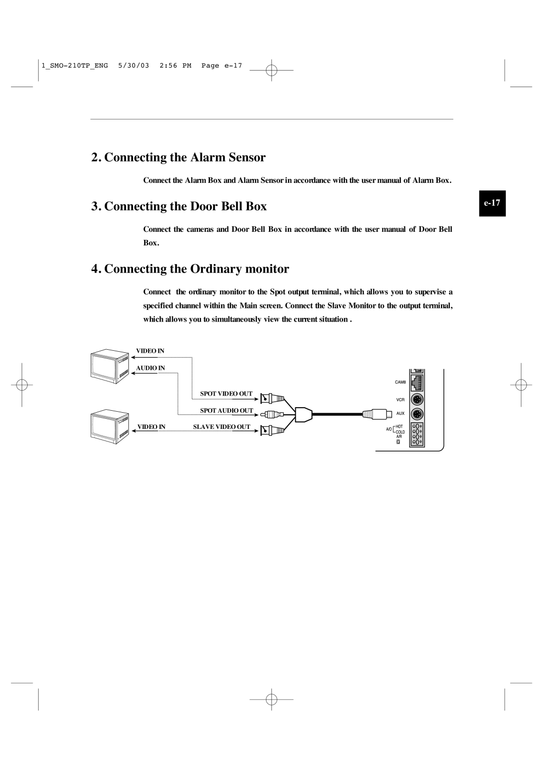 Samsung SMO-210TP manual Connecting the Alarm Sensor, Connecting the Ordinary monitor 