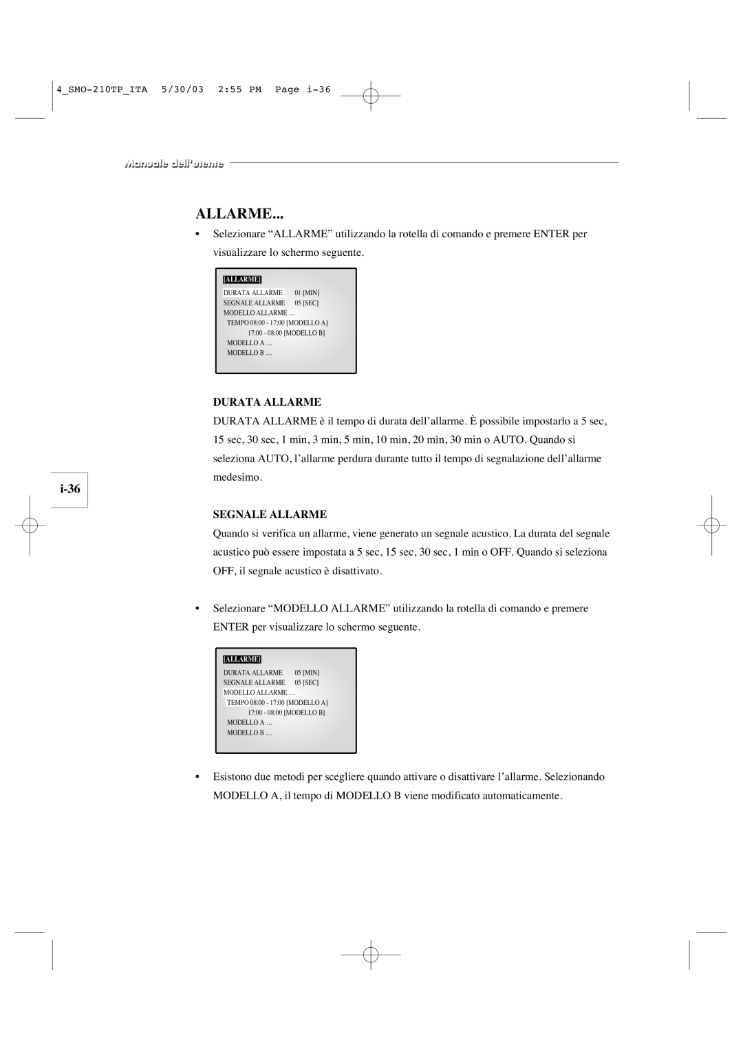 Samsung SMO-210TP manual Durata Allarme, Segnale Allarme 