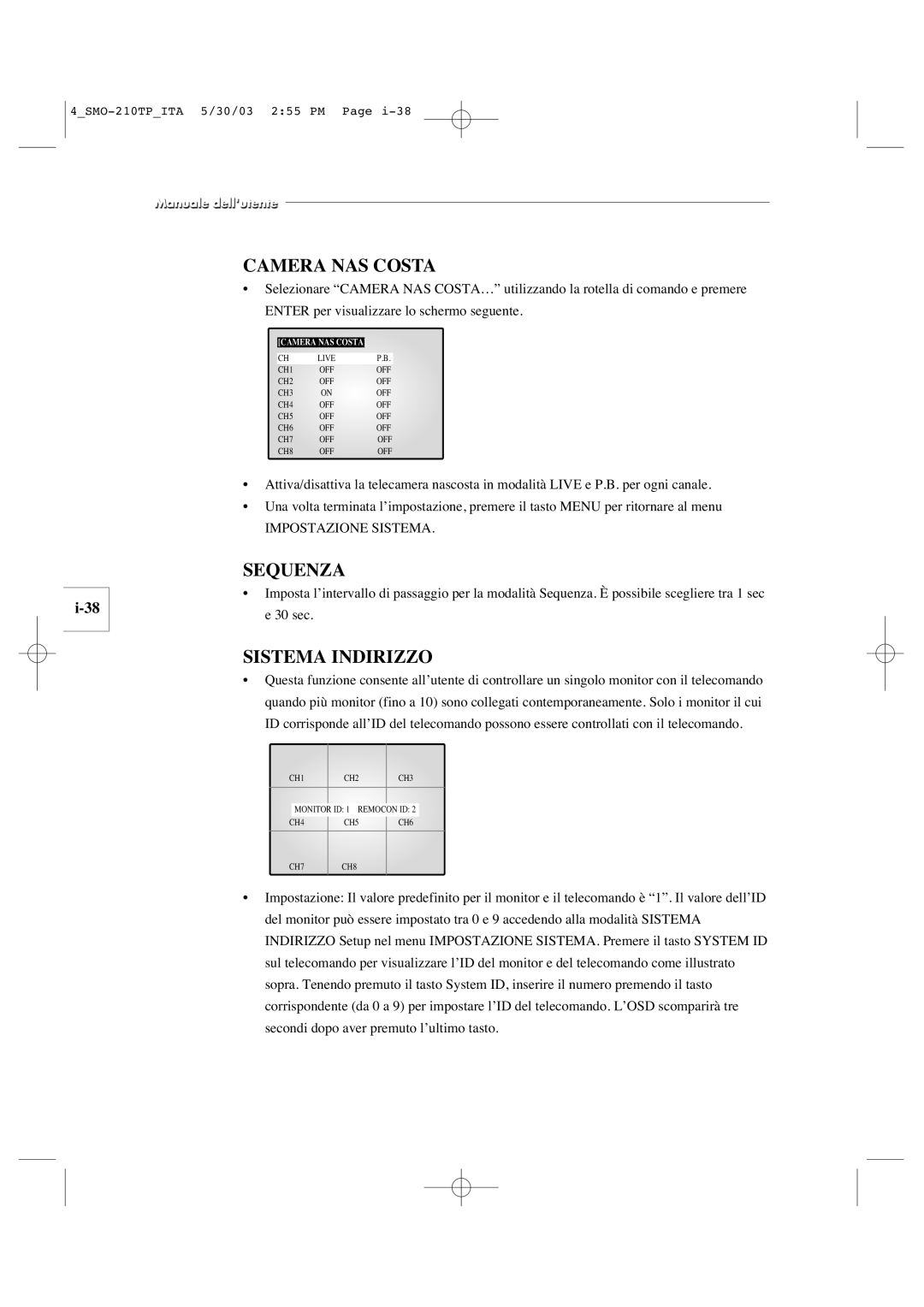 Samsung SMO-210TP manual Camera NAS Costa, Sequenza, Sistema Indirizzo 