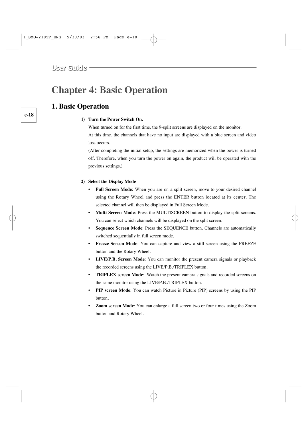 Samsung SMO-210TP manual Basic Operation, Turn the Power Switch On, Select the Display Mode 