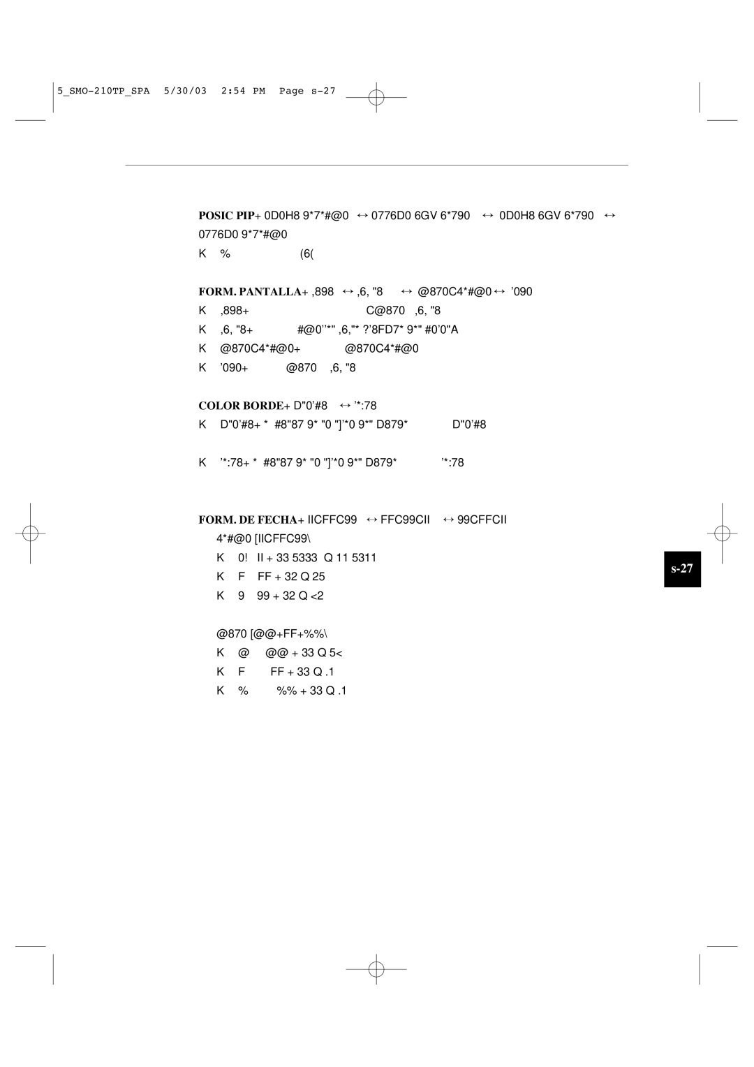 Samsung SMO-210TP manual FORM. Pantalla Todo ↔ Titulo ↔ HORA/FECHA ↔ Nada, Color Borde Blanco ↔ Negro, Hora Hhmmss 