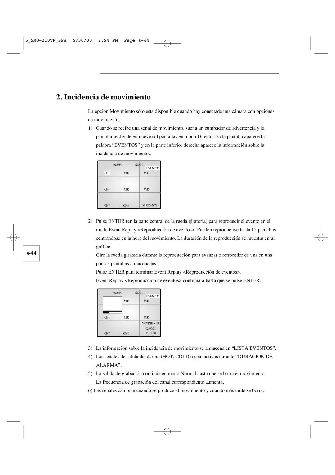 Samsung SMO-210TP manual Incidencia de movimiento 