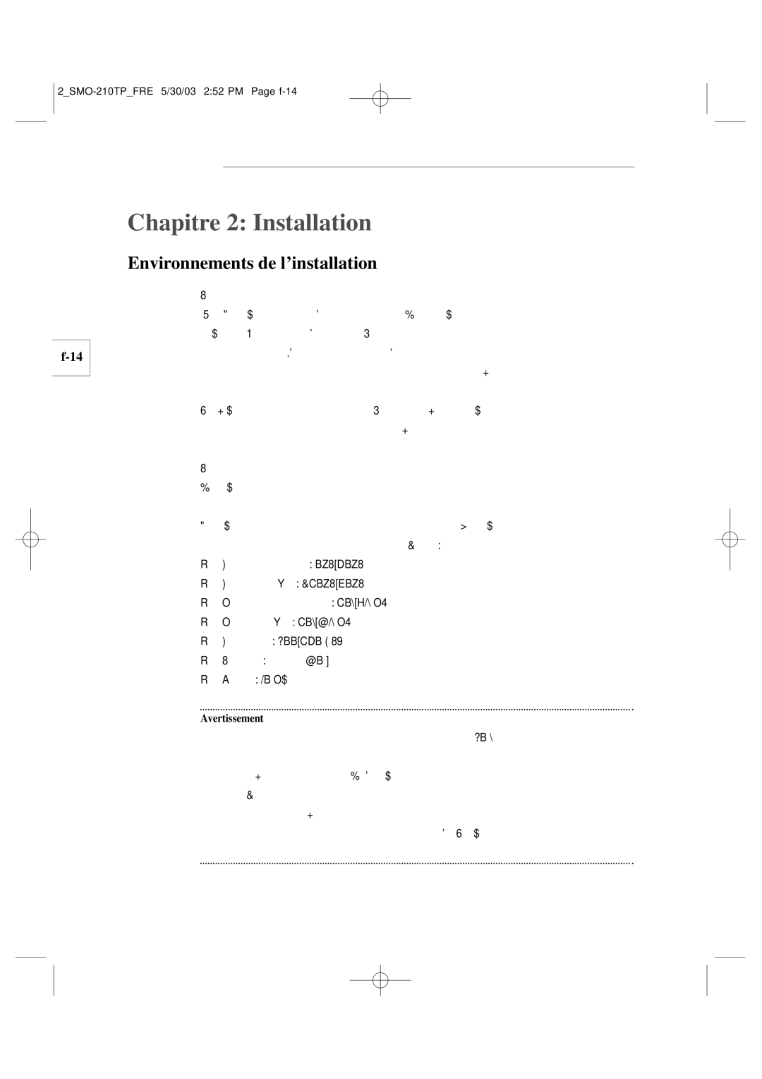 Samsung SMO-210TP manual Chapitre 2 Installation, Environnements de l’installation 