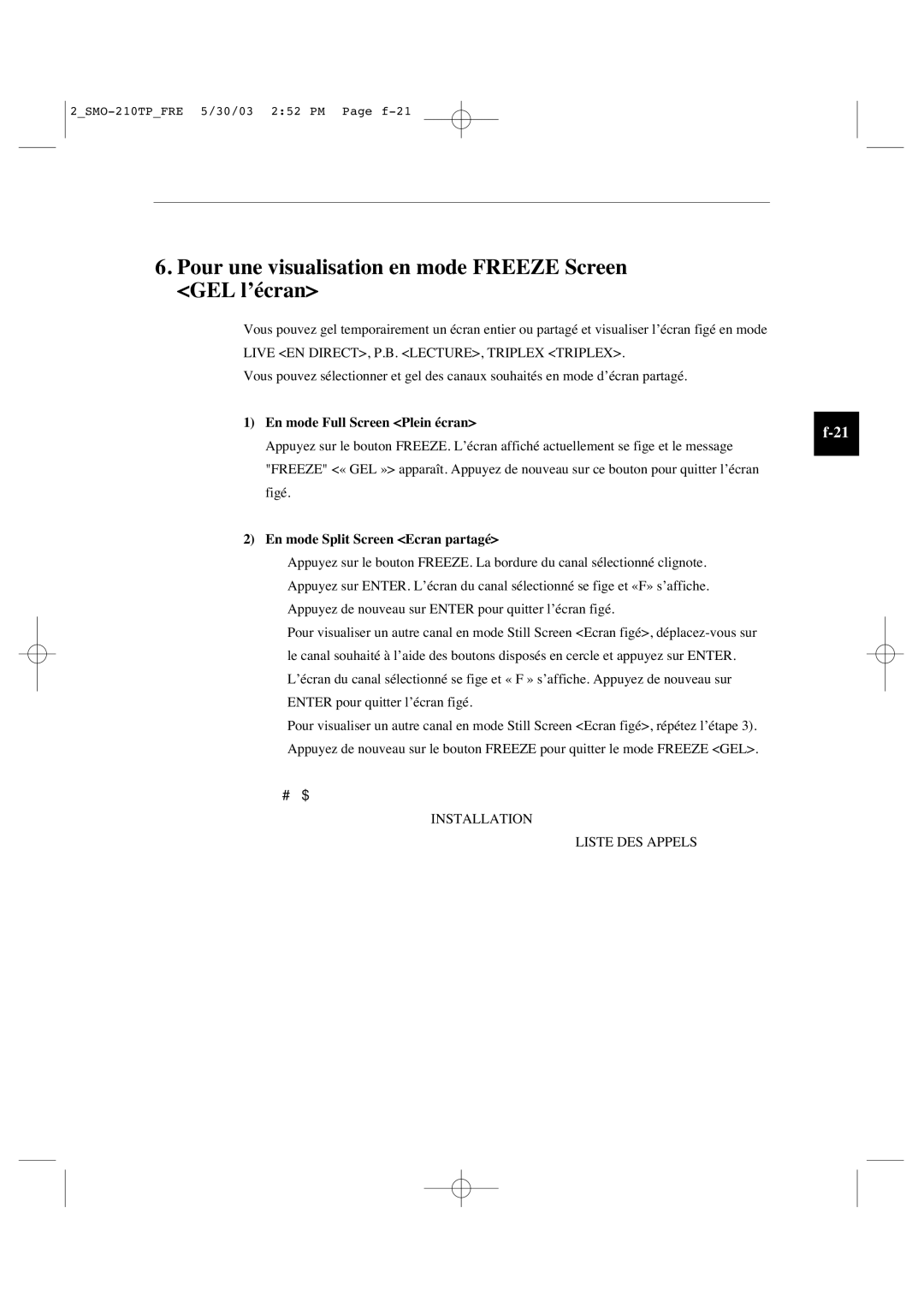 Samsung SMO-210TP manual Pour une visualisation en mode Freeze Screen GEL l’écran, En mode Full Screen Plein écran 