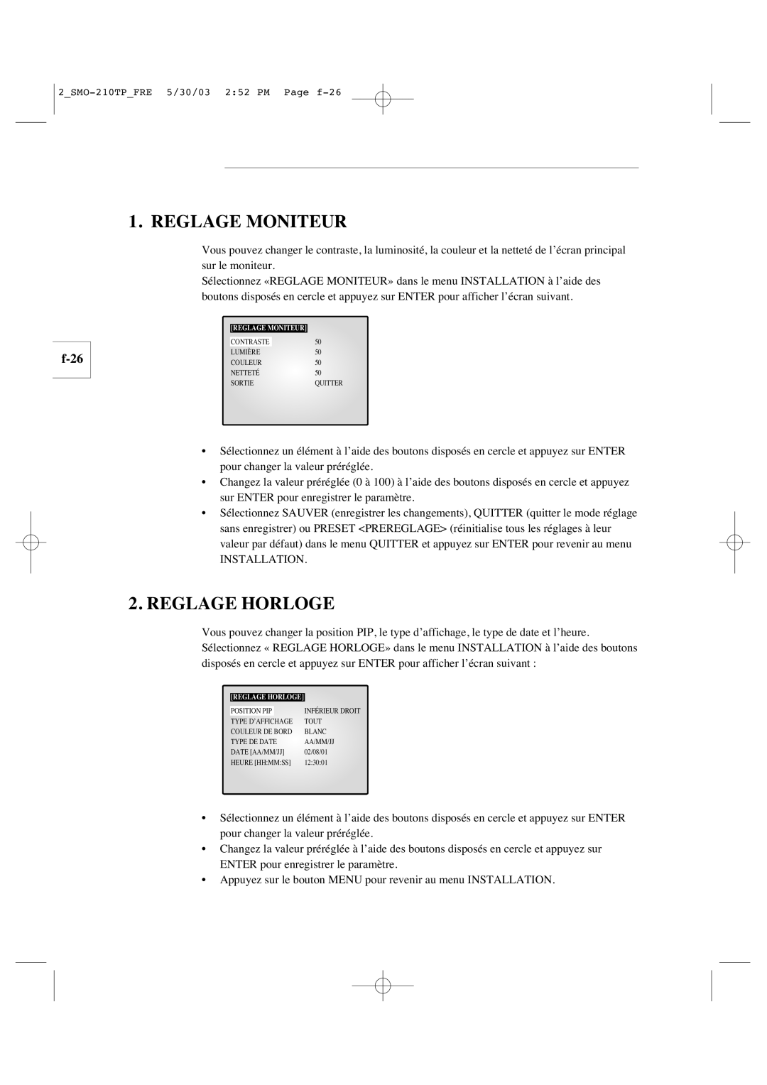 Samsung SMO-210TP manual Reglage Moniteur, Reglage Horloge, Installation 