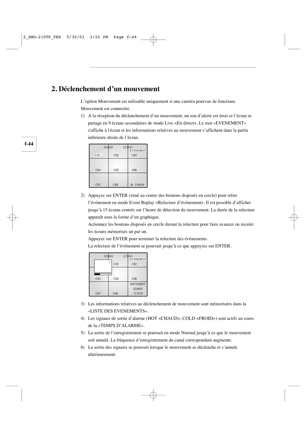 Samsung SMO-210TP manual Déclenchement d’un mouvement 