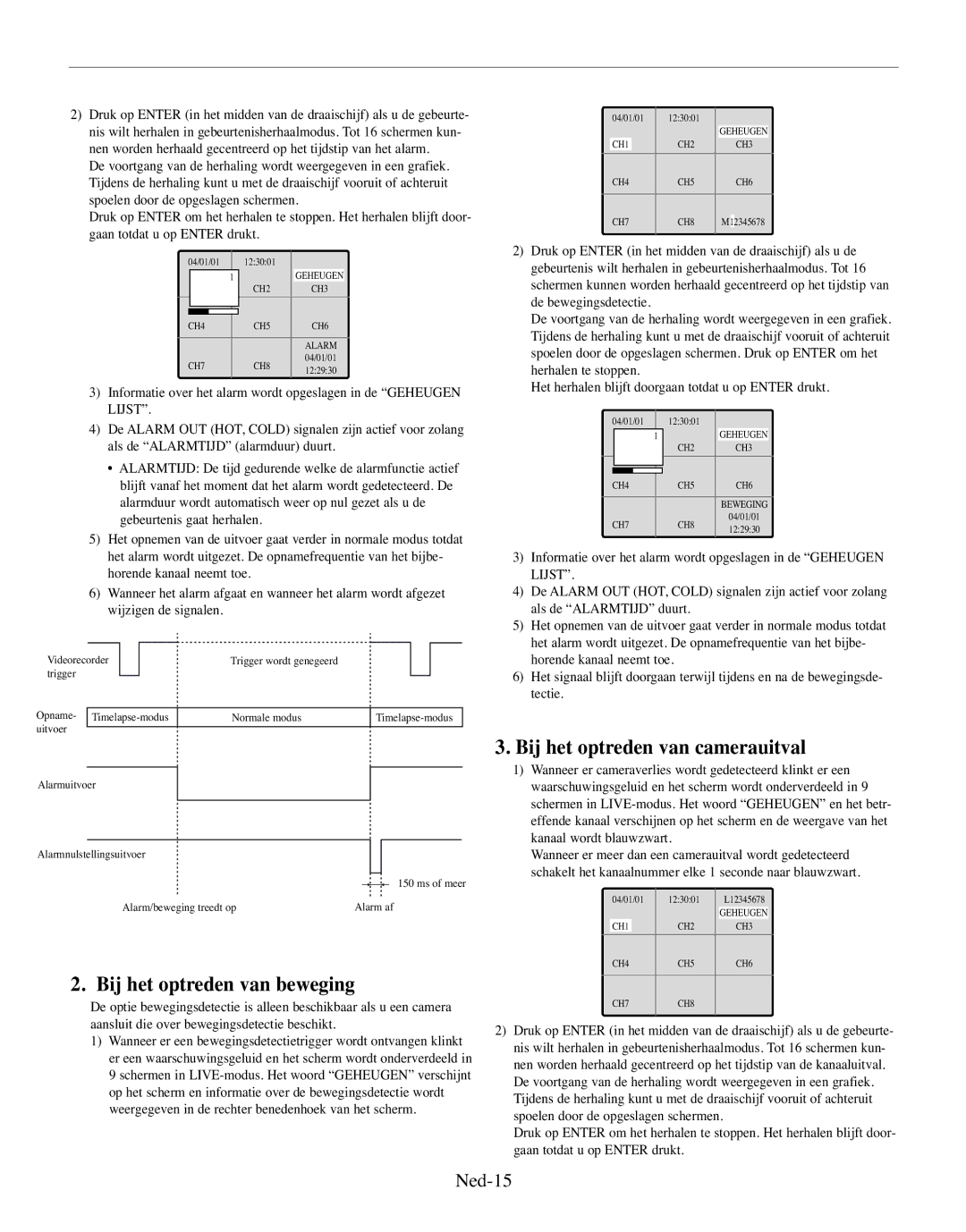 Samsung SMO-210MP/UMG, SMO-210TRP manual Bij het optreden van beweging, Bij het optreden van camerauitval, Ned-15 