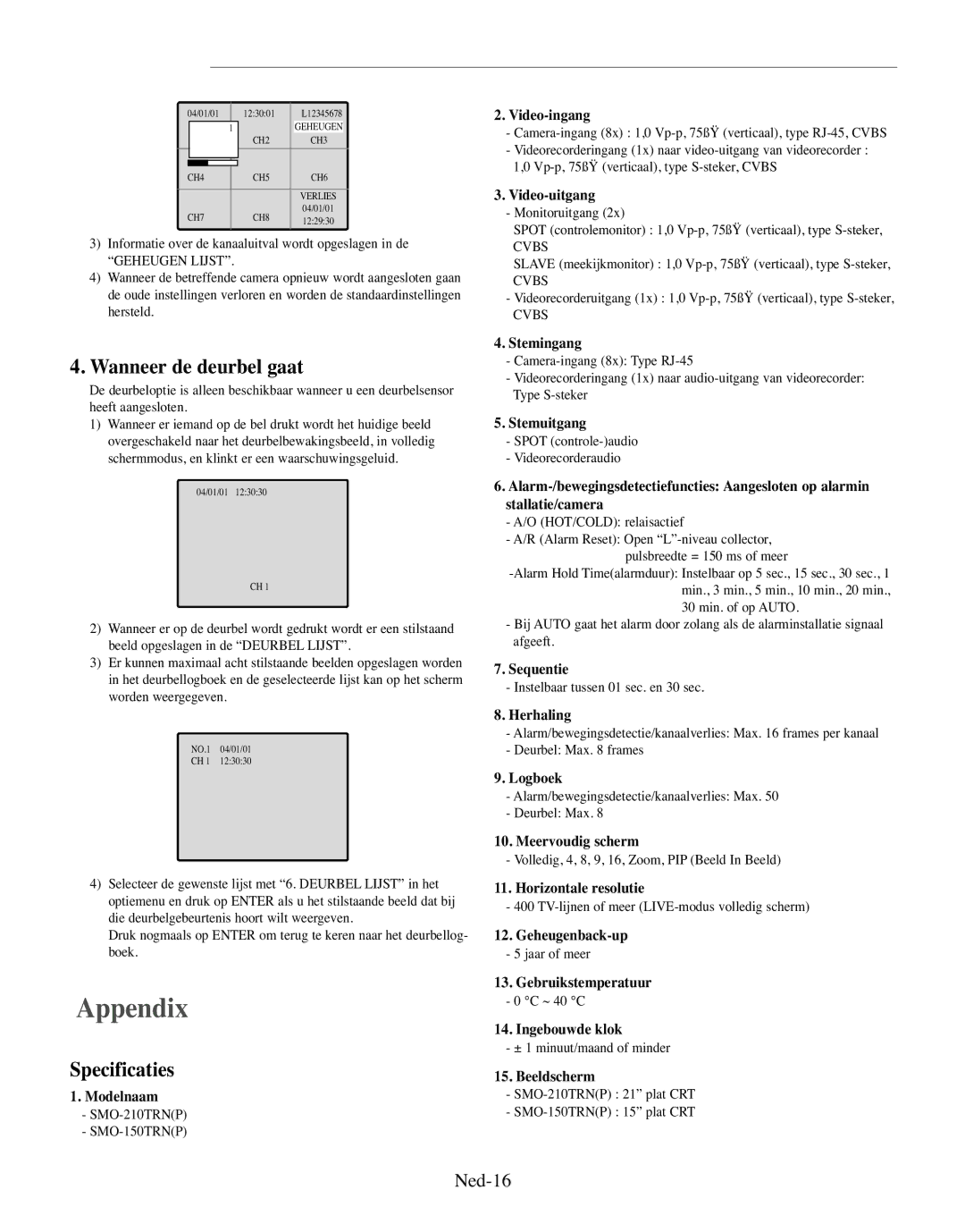 Samsung SMO-210TRP, SMO-210MP/UMG manual Wanneer de deurbel gaat, Specificaties, Ned-16 