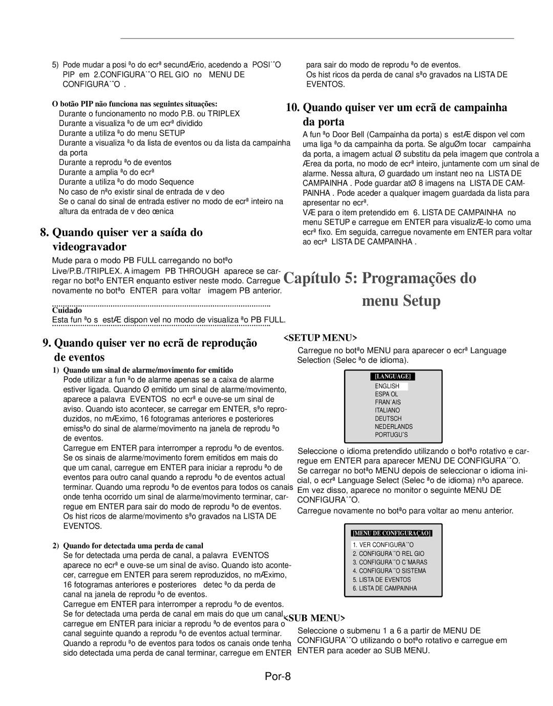 Samsung SMO-210MP/UMG, SMO-210TRP Capítulo 5 Programações do menu Setup, Quando quiser ver a saída do videogravador, Por-8 