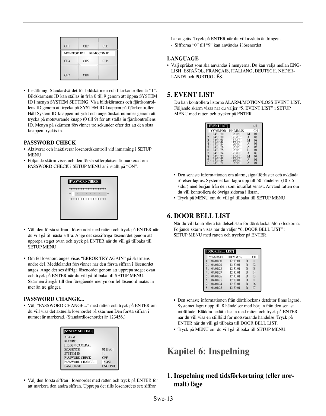 Samsung SMO-210TRP, SMO-210MP/UMG manual Kapitel 6 Inspelning, Inspelning med tidsförkortning eller nor- malt läge, Swe-13 