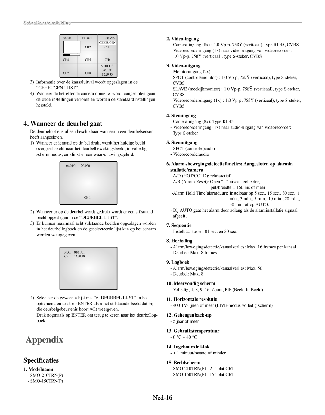 Samsung SMO-210TRP, SMO-210MP/UMG manual Wanneer de deurbel gaat, Specificaties, Appendix, Ned-16 