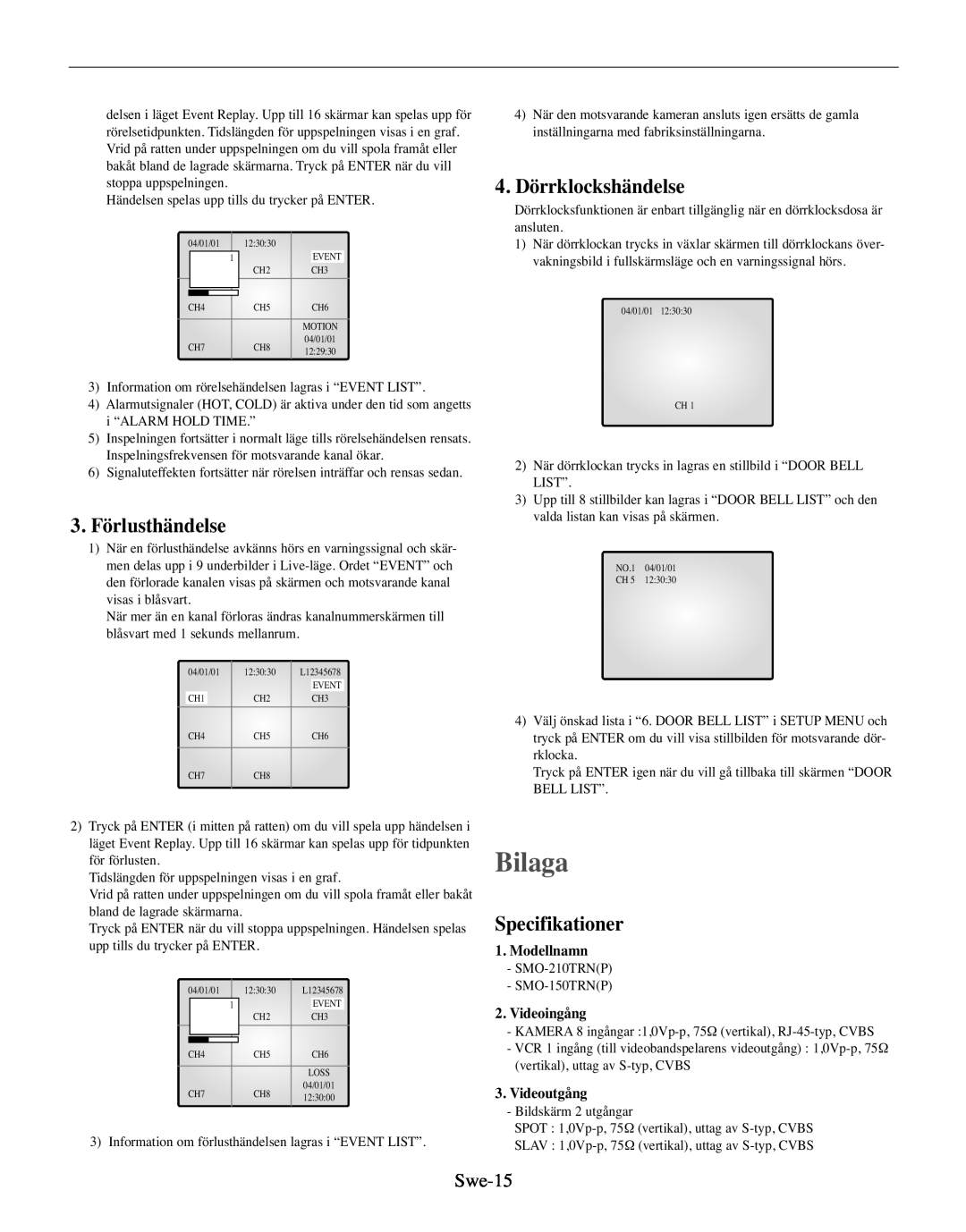 Samsung SMO-210TRP, SMO-210MP/UMG manual Bilaga, 3. Förlusthändelse, 4. Dörrklockshändelse, Specifikationer, Swe-15 