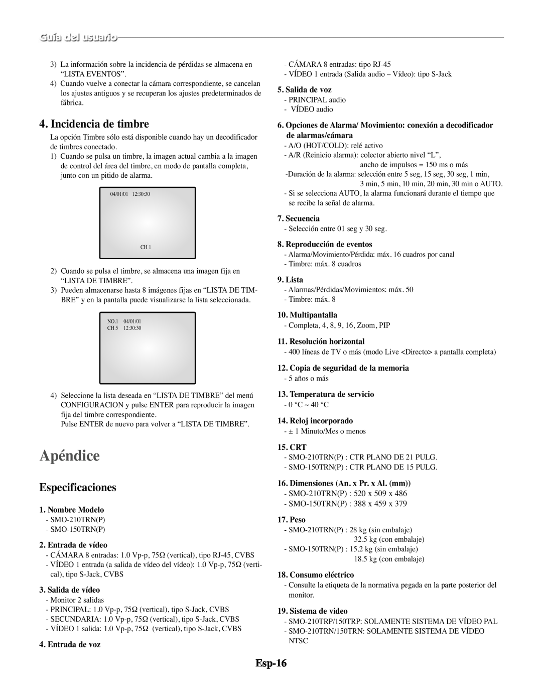 Samsung SMO-210MP/UMG, SMO-210TRP manual Apéndice, Incidencia de timbre, Especificaciones, Esp-16 