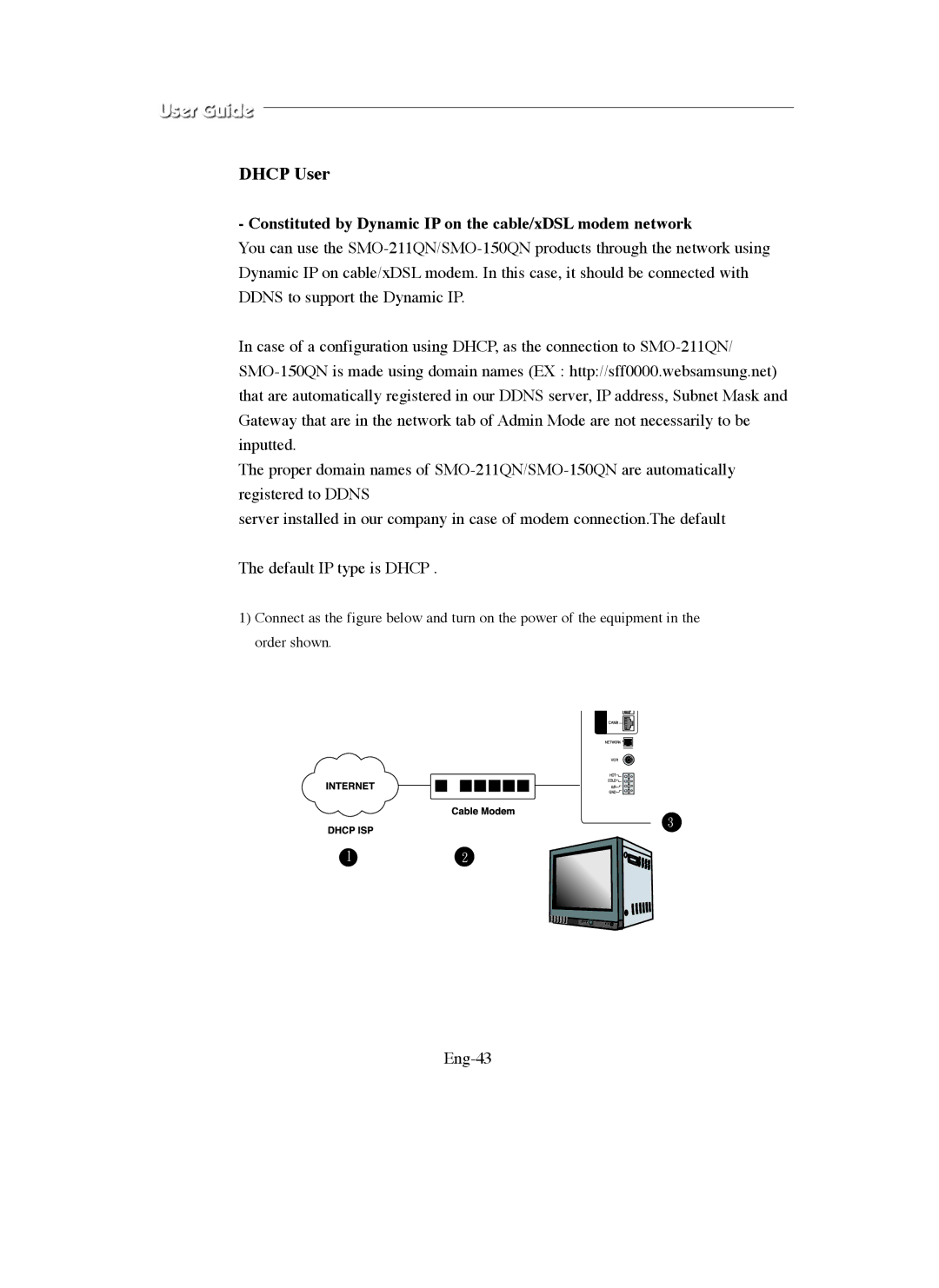 Samsung SMO-150QN, SMO-211QN manual Constituted by Dynamic IP on the cable/xDSL modem network, Eng-43 