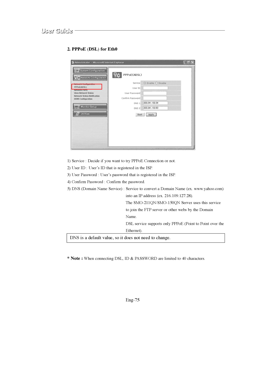 Samsung SMO-150QN, SMO-211QN manual PPPoE DSL for Eth0, DNS is a default value, so it does not need to change Eng-75 