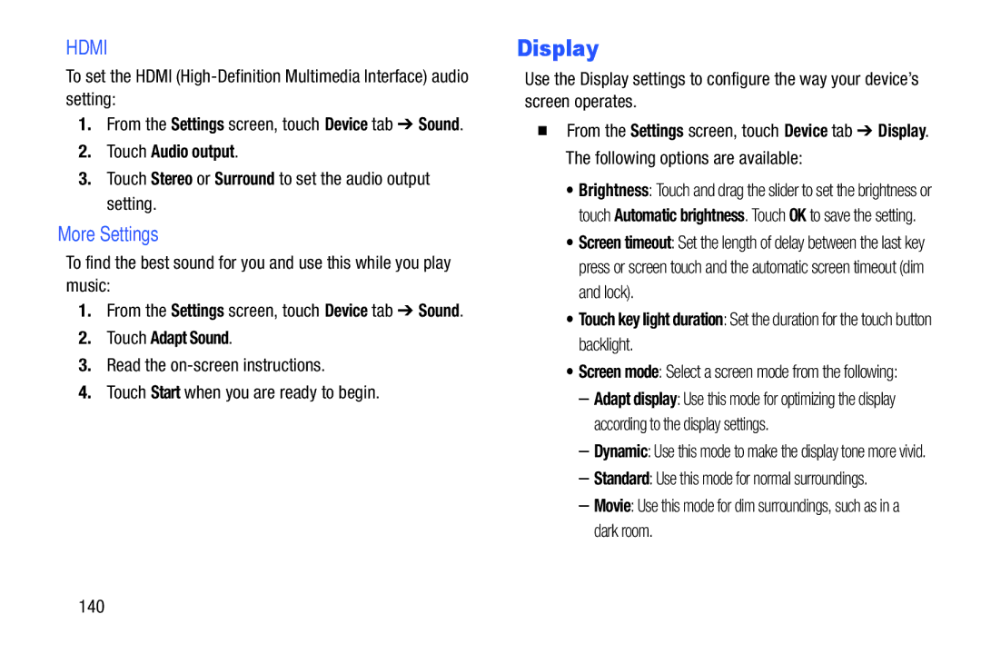 Samsung SMP9000ZKYXAR Display, More Settings, Touch Audio output, Touch Stereo or Surround to set the audio output setting 