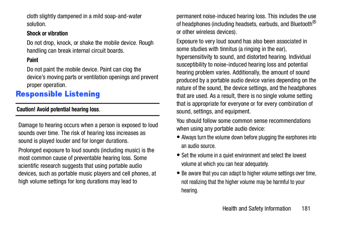 Samsung SM/P6000ZWYX Responsible Listening, Cloth slightly dampened in a mild soap-and-water solution, Shock or vibration 