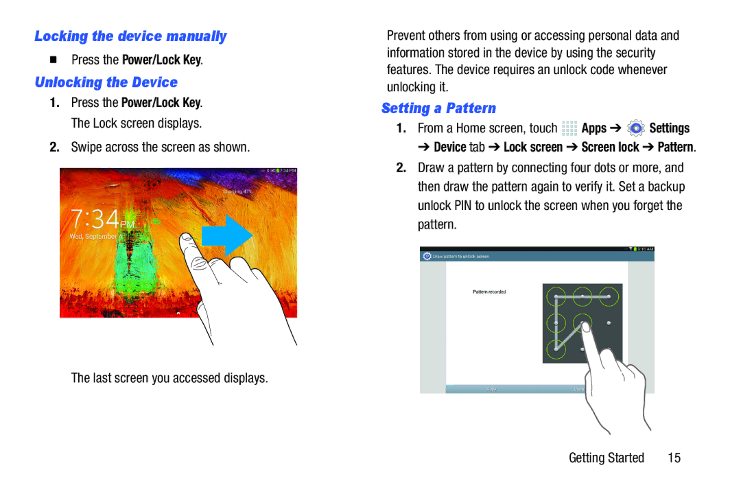 Samsung SM/P6000ZWYX Locking the device manually, Unlocking the Device, Setting a Pattern,  Press the Power/Lock Key 