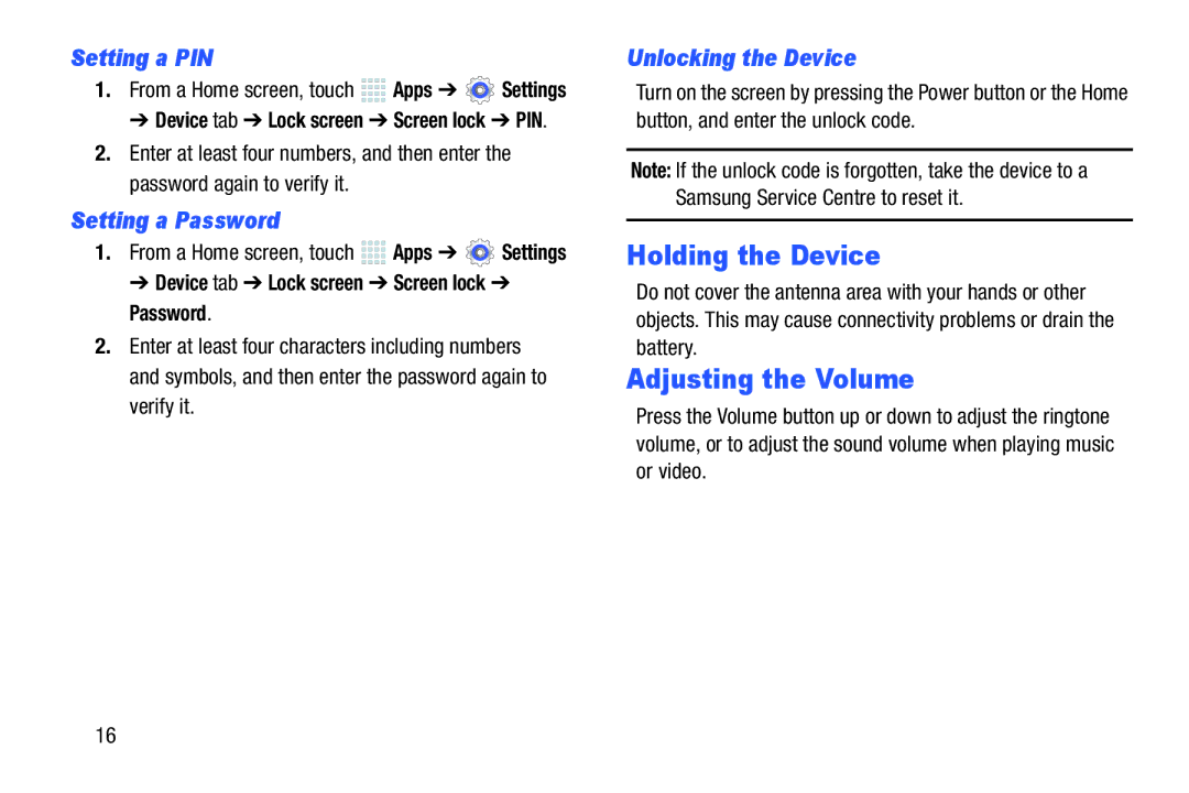 Samsung SMP9000ZKYXAR, SM/P6000ZWYX user manual Holding the Device, Adjusting the Volume, Setting a PIN, Setting a Password 