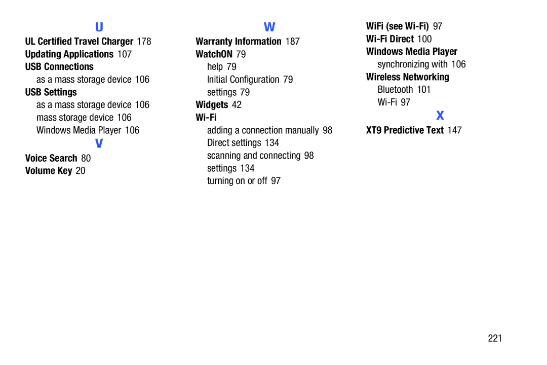 Samsung SM/P6000ZWYX USB Settings, Voice Search Volume Key, Widgets Wi-Fi, Wireless Networking, XT9 Predictive Text 