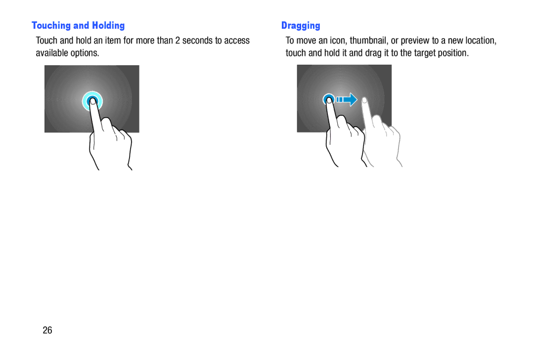 Samsung SMP9000ZKYXAR, SM/P6000ZWYX user manual Touching and Holding Dragging, Available options 