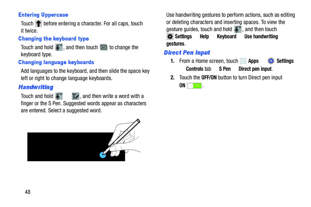 Samsung SMP9000ZKYXAR, SM/P6000ZWYX Handwriting, Direct Pen Input, Entering Uppercase, Changing the keyboard type 