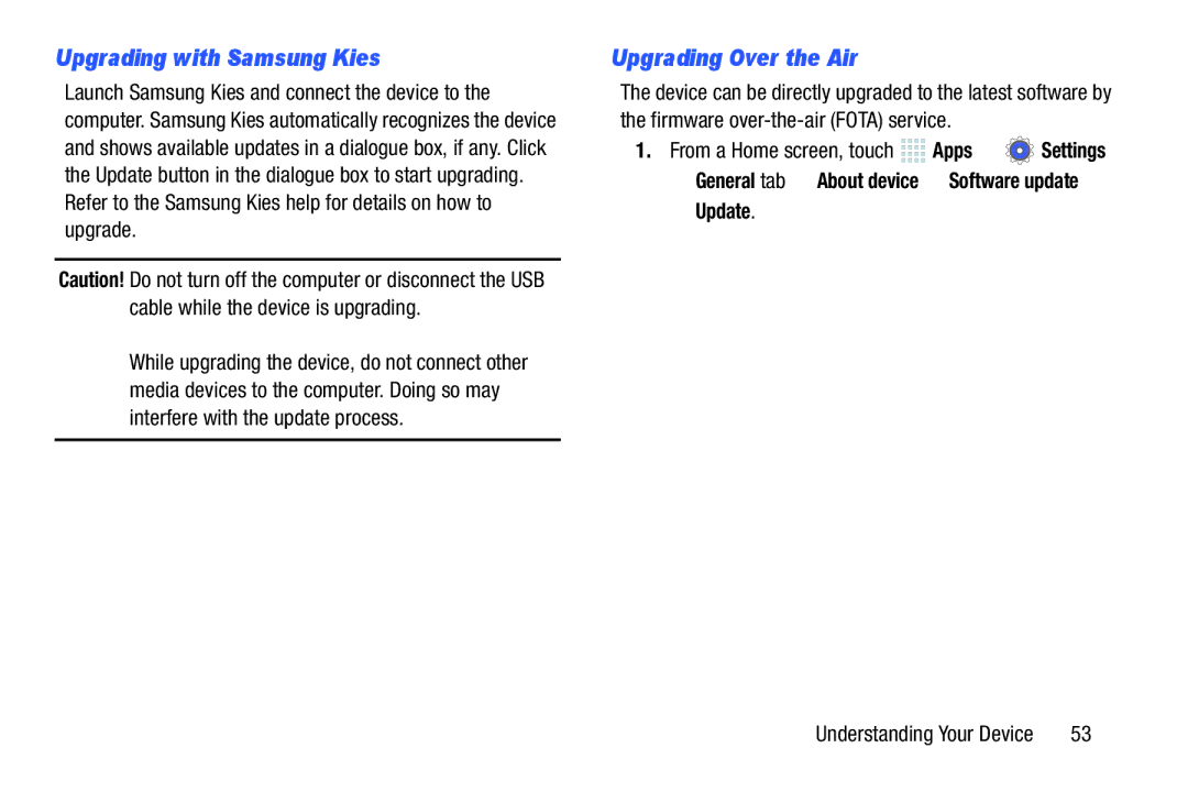 Samsung SM/P6000ZWYX, SMP9000ZKYXAR user manual Upgrading with Samsung Kies, Upgrading Over the Air, Update 