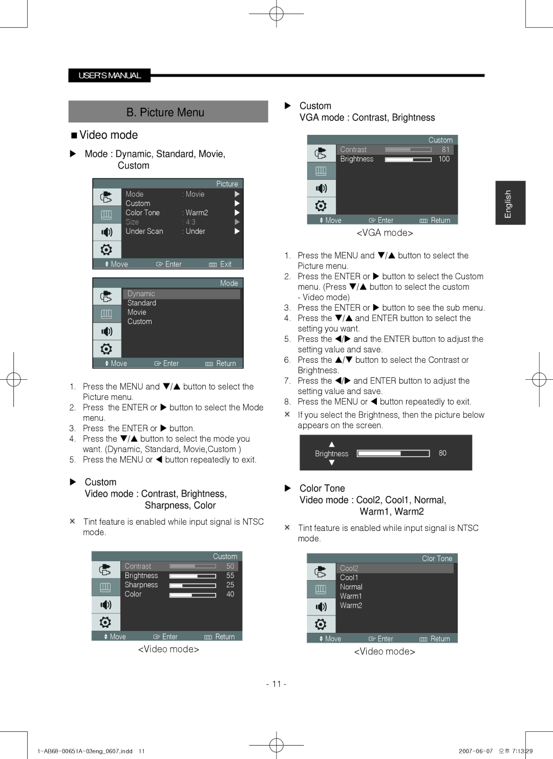 Samsung SMT-1721 Picture Menu Video mode,  Mode Dynamic, Standard, Movie, Custom,  Custom VGA mode Contrast, Brightness 