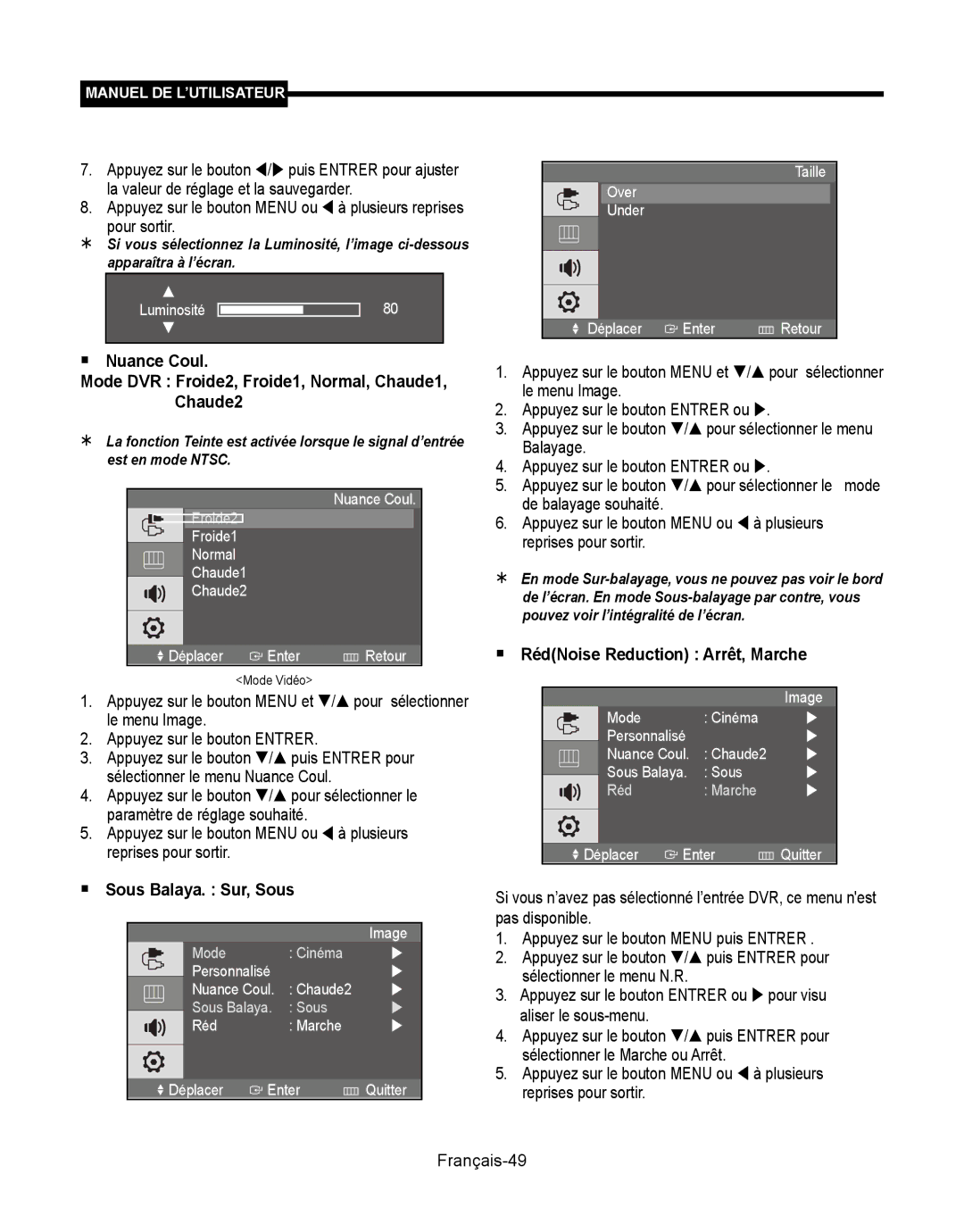 Samsung SMT-190Dx user manual Pour sortir,  Sous Balaya. Sur, Sous,  RédNoise Reduction Arrêt, Marche, Mode Vidéo 