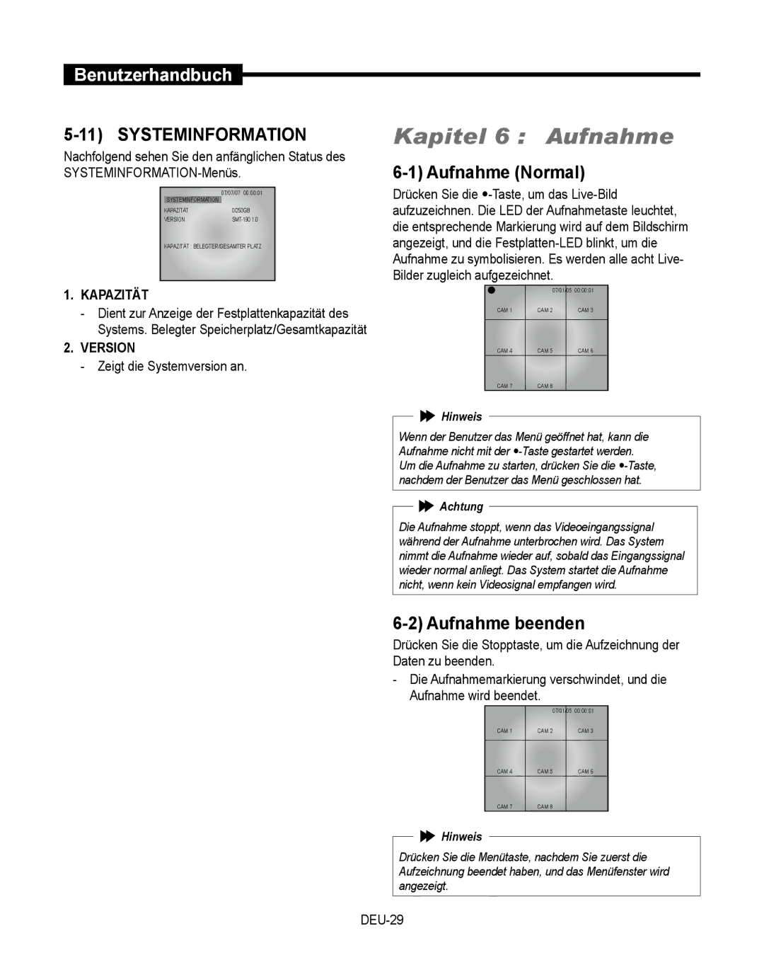 Samsung SMT-190Dx user manual Kapitel 6 Aufnahme, Systeminformation, Aufnahme Normal, Aufnahme beenden, Kapazität 